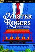 Cover: Mister Rogers and Philosophy - Open Court