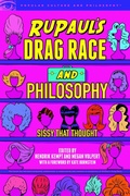 Cover: Rupaul's Drag Race and Philosophy - Open Court