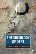 Cover: The Sociology of Debt - Policy Press