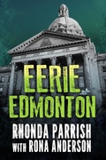 Cover: Eerie Edmonton - Dundurn Press
