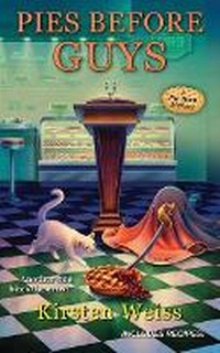 Enlarge image Cover: Pies before Guys - Kensington Publishing