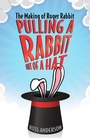 Cover: Pulling a Rabbit Out of a Hat - Bonnier Books UK