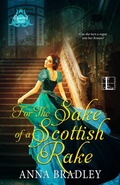 Cover: For the Sake of a Scottish Rake - Lyrical Press
