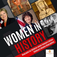 Abbildung von: Women in History Biography for Children Junior Scholars Edition Children's Women Biographies - Dissected Lives