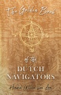 Cover: The Golden Book of the Dutch Navigators - Read Books Ltd.