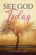 Cover: See God Today - Trilogy Christian Publishing