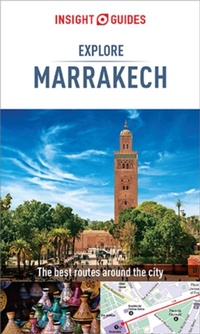 Abbildung von: Insight Guides Explore Marrakesh  (Travel Guide eBook) - Insight