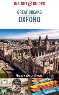 Enlarge image Cover: Insight Guides Great Breaks Oxford (Travel Guide eBook) - Insight