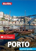 Cover: Berlitz Pocket Guide Porto (Travel Guide eBook) - Berlitz Travel