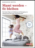 Cover: Mami werden - fit bleiben - Beobachter-Edition