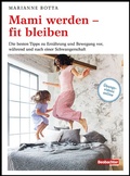 Cover: Mami werden - fit bleiben - Beobachter-Edition