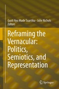 Cover: Reframing the Vernacular: Politics, Semiotics, and Representation - Springer