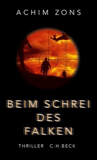Abbildung von: Beim Schrei des Falken - C.H.BECK