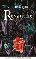 Cover: Revanche - Frankfurter Verlagsanstalt
