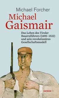 Abbildung von: Michael Gaismair - Haymon Verlag