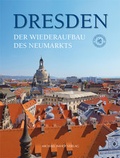 Cover: Dresden. Der Wiederaufbau des Neumarkts - Michael Imhof Verlag