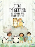 Cover: Tiere in Gefahr - Ullmann Medien