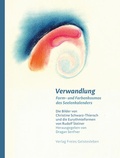 Cover: Verwandlung - Form- und Farbenkosmos des Seelenkalenders - Freies Geistesleben