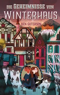 Cover: Die Geheimnisse von Winterhaus - Freies Geistesleben
