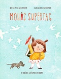 Cover: Mollis Supertag - Freies Geistesleben
