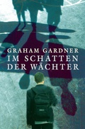 Cover: Im Schatten der W&auml;chter - Freies Geistesleben