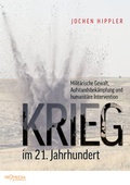 Cover: Krieg im 21. Jahrhundert - Promedia