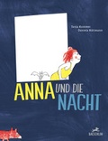 Cover: Anna und die Nacht - Baeschlin Verlag