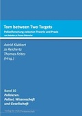 Cover: Torn between Two targets - Verlag f&uuml;r Polizeiwissenschaft