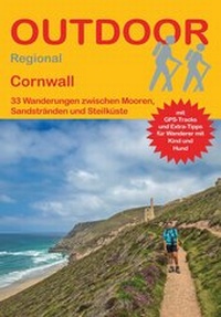 Abbildung von: Cornwall 33 Wanderungen zwischen Mooren, Sandstränden und Steilküste - Stein, Conrad, Verlag