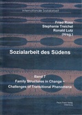 Cover: Sozialarbeit des S&uuml;dens / Familly Structures in Change - Paulo Freire Verlag