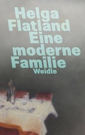 Cover: Eine moderne Familie - Weidle
