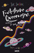 Cover: Fantastische Queerwesen - SATYR Verlag