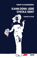 Cover: Kann denn Liebe Syntax sein? - SATYR Verlag