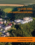 Cover: 150 Jahre M&ouml;bel vom Rabenauer Burgberg - Pro Leipzig