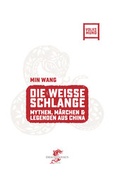 Cover: Die Weisse Schlange - Drachenhaus Verlag