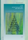 Cover: Gott ist der Gott und Vater aller Menschen - Einhard