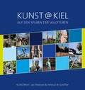 Cover: Kunst@Kiel - Auf den Spuren der Skulpturen - PMzwei PrintMedia