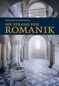 Cover: Die Stra&szlig;e der Romanik - Mitteldeutscher Verlag