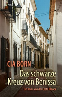 Abbildung von: Das schwarze Kreuz von Benissa - KBV