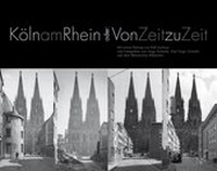Enlarge image Cover: Köln am Rhein - Nünnerich-Asmus Verlag