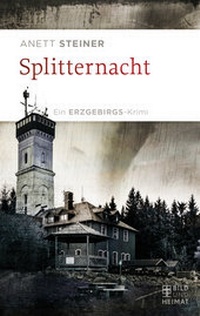 Enlarge image Cover: Splitternacht - Bild und Heimat Verlag