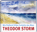 Cover: Wie flie&szlig;end Silber funkelte das Meer - Steffen Verlag
