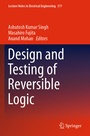 Cover: Design and Testing of Reversible Logic - Springer