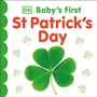 Cover: Baby's First St Patrick's Day - DK Children