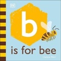 Cover: B is for Bee - DK Children