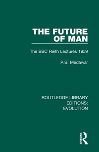 Abbildung von: The Future of Man - Routledge