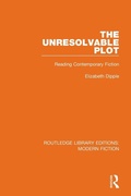Cover: The Unresolvable Plot - Routledge