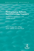 Cover: Restructuring Schools, Reconstructing Teachers - Routledge