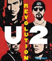 Enlarge image Cover: U2: Revolution - Crestline Books