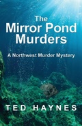 Cover: The Mirror Pond Murders - Robleda Company, Publishers